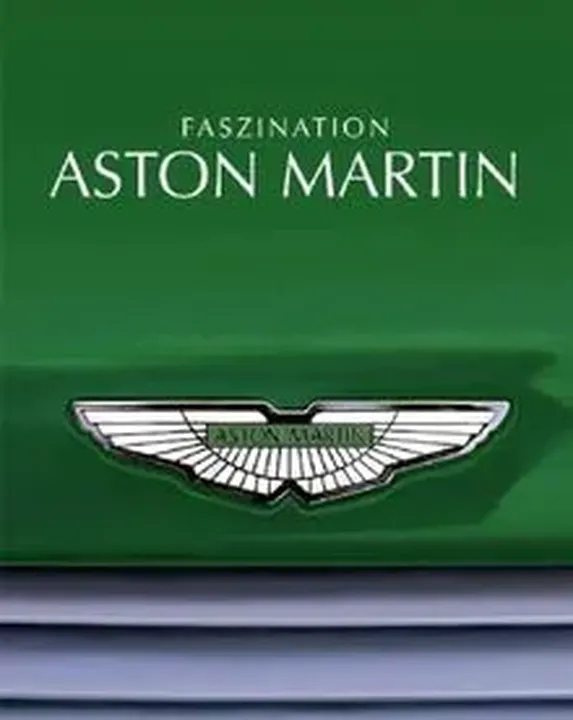 Faszination Aston Martin - Andrew Noakes - Bild 1