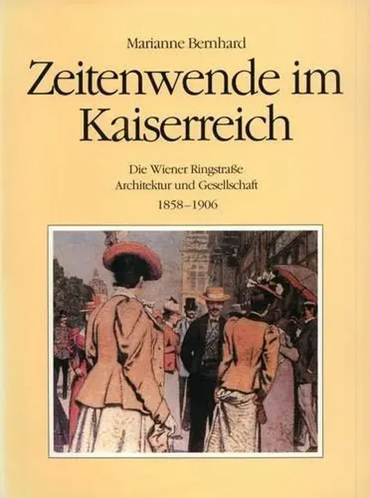 Zeitenwende im Kaiserreich - Marianne Bernhard - Bild 1