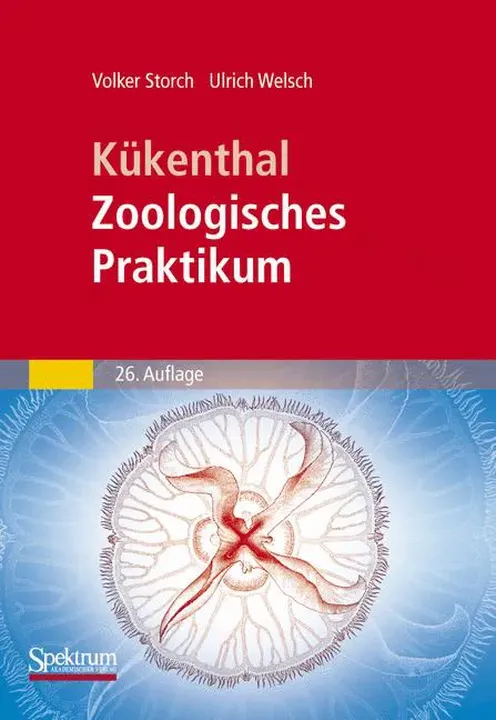 Kükenthal - Zoologisches Praktikum - Volker Storch, Ulrich Welsch - Bild 1