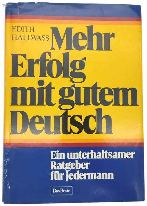 Mehr Erfolg mit gutem Deutsch - Edith Hallwass - Bild 1