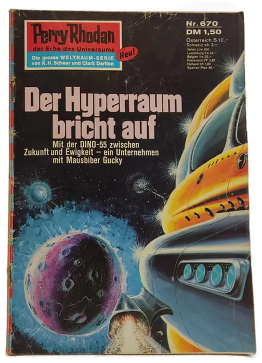 Romanheft Perry Rhodan Der Hyperraum bricht auf Erstauflage Nr.670 - Bild 1