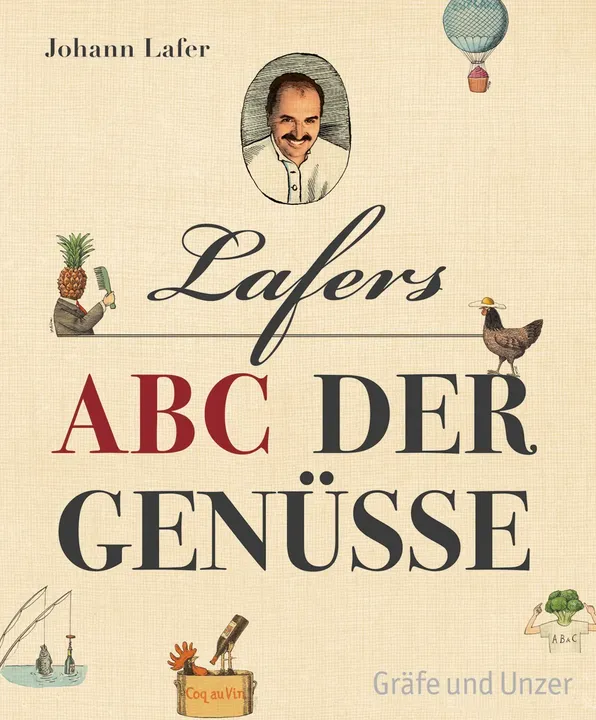 Lafers ABC der Genüsse - Johann Lafer - Bild 1