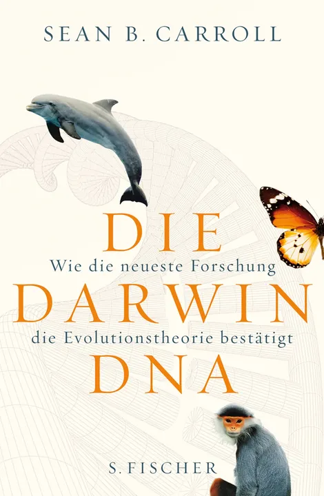 Die Darwin-DNA - Sean B. Carroll - Bild 1