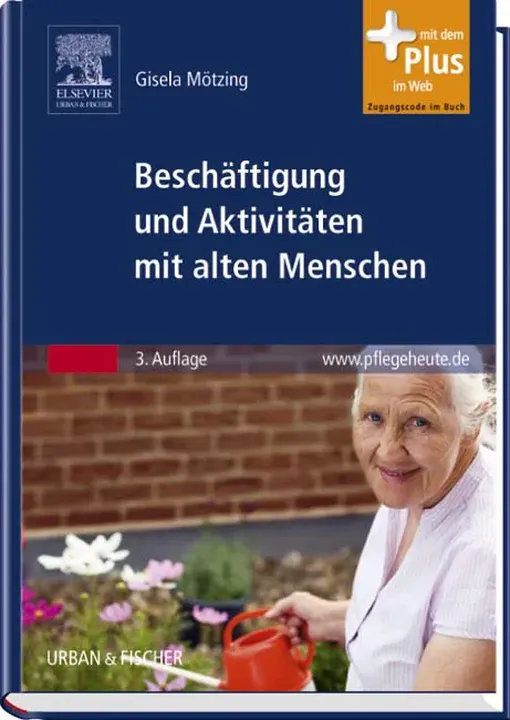 Beschäftigung und Aktivitäten mit alten Menschen - Gisela Mötzing - Bild 2