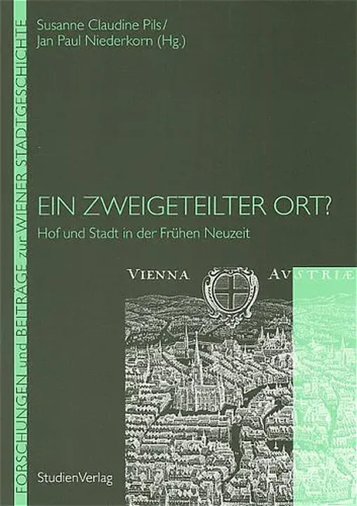 Ein zweigeteilter Ort? - Susanne Claudine Pils - Bild 1