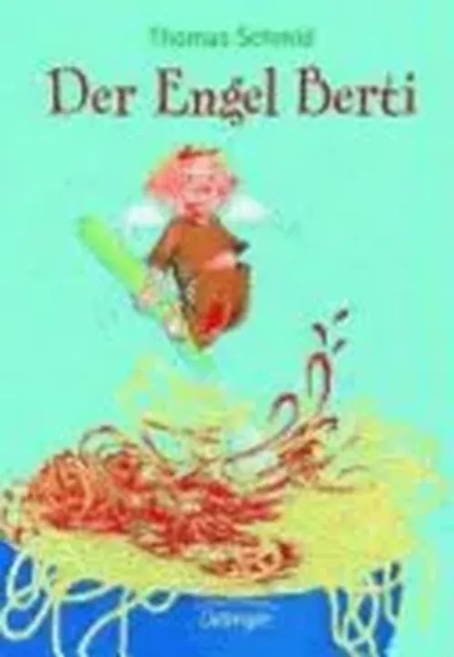 Der Engel Berti - Thomas Schmid - Bild 1