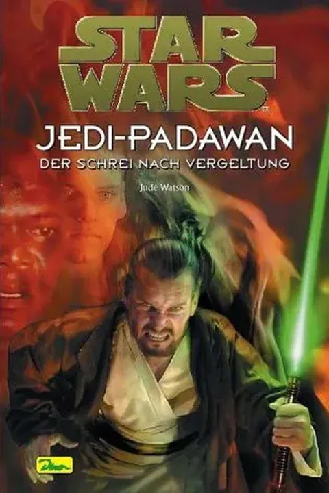 Star Wars - Jedi-Padawan / Der Schrei nach Vergeltung - Jude Watson - Bild 1