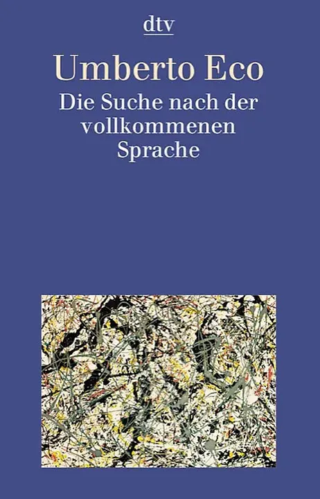 Die Suche nach der vollkommenen Sprache - Umberto Eco - Bild 1