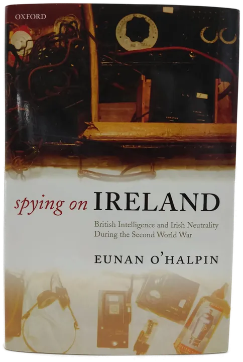 Spying on Ireland - Eunan O'Halpin - Bild 2