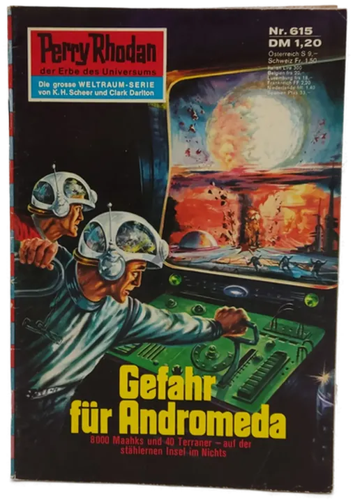 Romanheft Perry Rhodan Gefahr für Andromeda Erstauflage Nr.615 - Bild 2