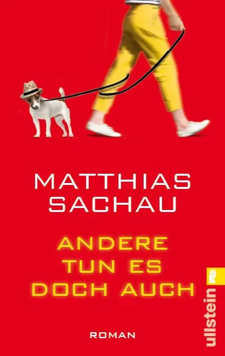 Andere tun es doch auch - Matthias Sachau - Bild 1