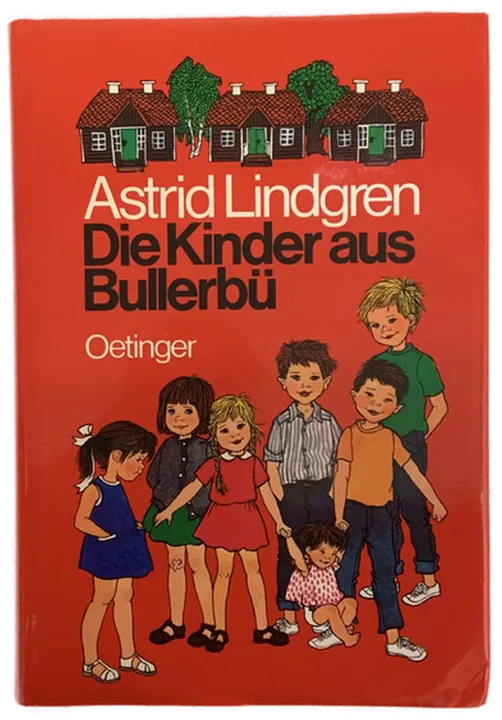Die Kinder aus Bullerbü - Astrid Lindgren - Bild 1