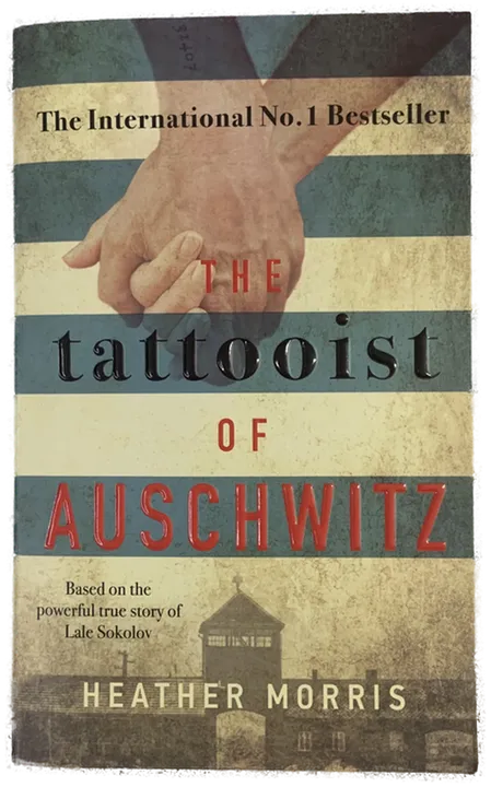 The tattooist of Auschwitz - Heather Morris  - Bild 1