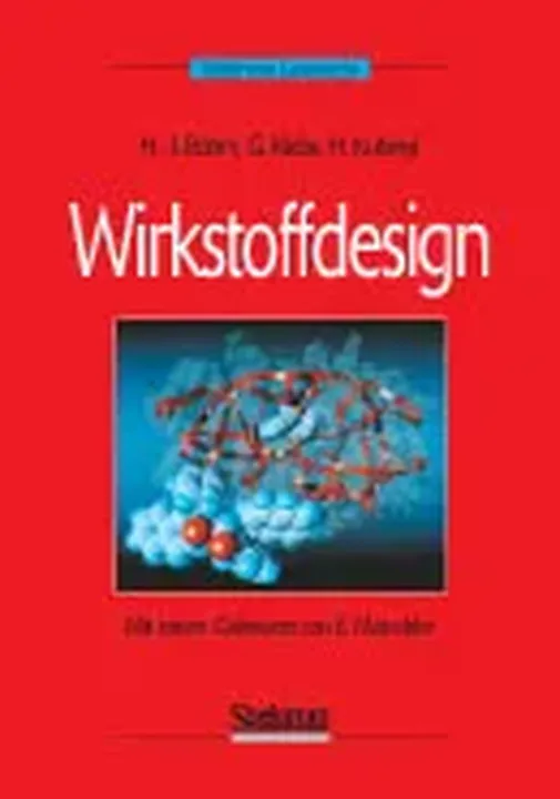 Wirkstoffdesign - Hans-Joachim Böhm,Gerd Klebe,Hugo Kubinyi - Bild 2