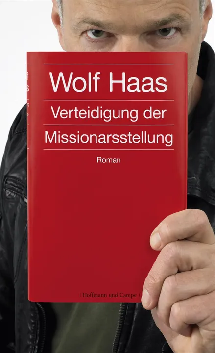 Verteidigung der Missionarsstellung - Wolf Haas - Bild 1