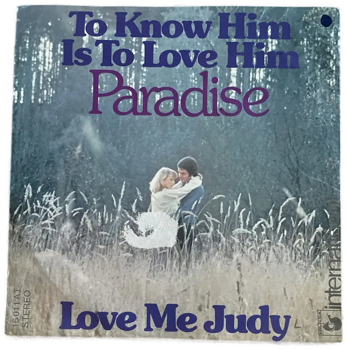 Singles Schallplatte - Paradiese - To know him is to love him; Love me Judy - Bild 1