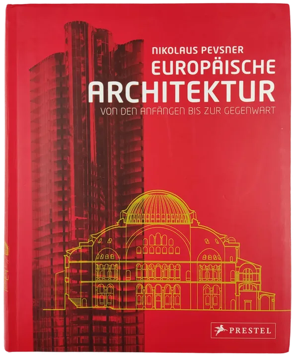 Europäische Architektur - Von den Anfängen bis zur Gegenwart - Bild 2