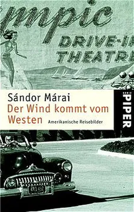 Der Wind kommt von Westen - Sándor Márai - Bild 1