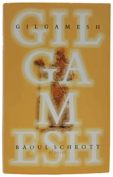 Gilgamesh - Raoul Schrott - Bild 2