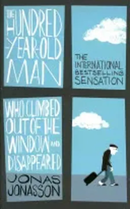 The Hundred-Year-Old Man Who Climbed Out of the Window and Disappeared - Jonas Jonasson - Bild 1