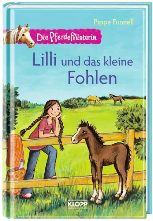 Die Pferdeflüsterin - Lilli und das kleine Fohlen - Pippa Funnell - Bild 2