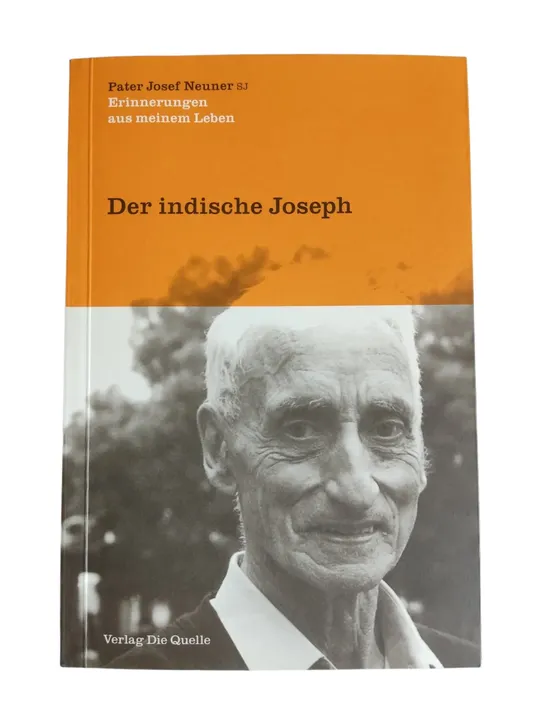 Josef Neuner - Der indische Joseph - Bild 1