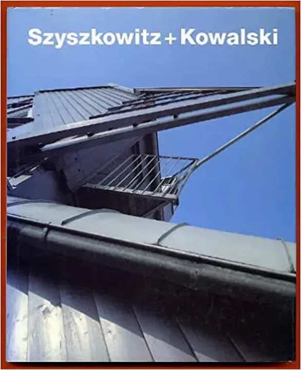 Szyszkowitz + Kowalski 1973-1993 - Andrea Gleiniger,Architekturbüro Szyszkowitz-Kowalski - Bild 1