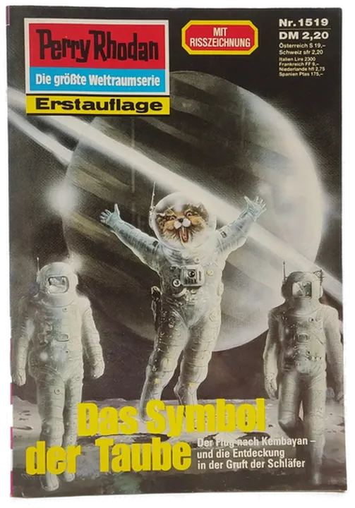 Romanheft Perry Rhodan Das Symbol der Taube Erstauflage Nr. 1519 - Bild 1