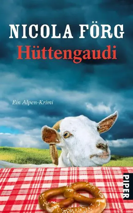 Hüttengaudi - Nicola Förg - Bild 1