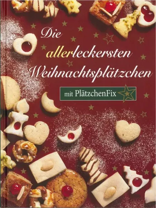 Die allerleckersten Weihnachtsplätzchen ohne Keksform - Bild 1