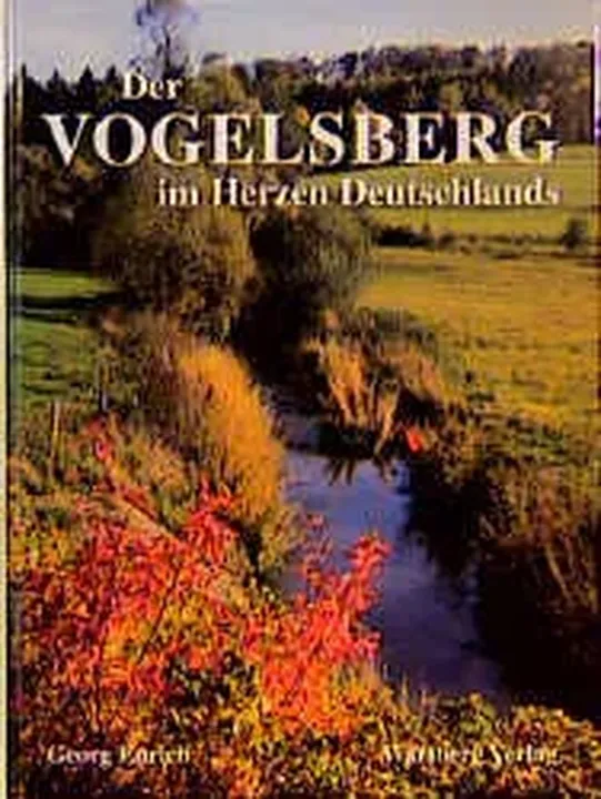 Der Vogelsberg im Herzen Deutschlands - Georg Eurich - Bild 1