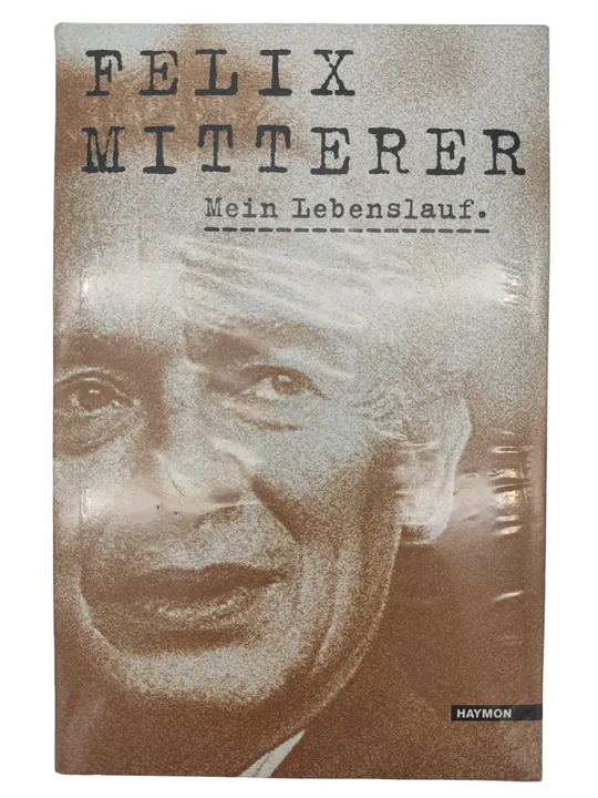 Mein Lebenslauf. - Felix Mitterer - Bild 4