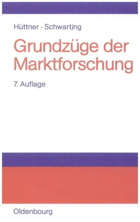 Grundzüge der Marktforschung - Manfred Hüttner - Bild 1