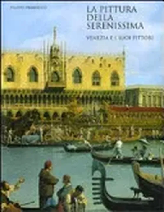 La pittura della Serenissima - Filippo Pedrocco - Bild 1