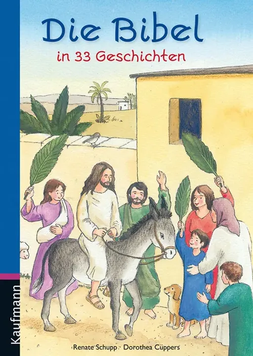Die Bibel in 33 Geschichten - Renate Schupp - Bild 1