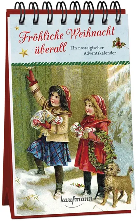 Fröhliche Weihnacht überall. Ein nostalgischer Adventskalender - Bild 1