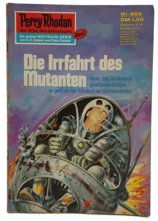  Romanheft Perry Rhodan Die Irrfahrt des Mutanten Erstauflage Nr.689 - Bild 1