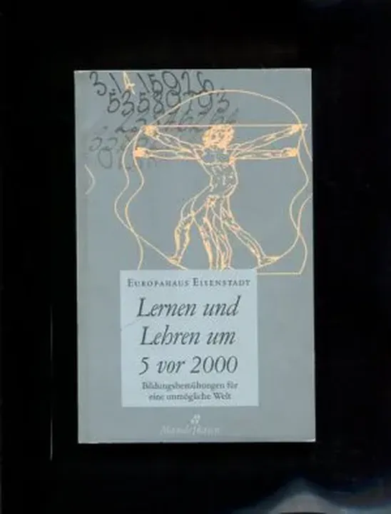 Lernen und Lehren um 5 vor 2000  - Bild 1