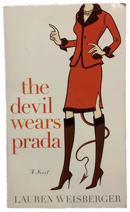 The devil wears prada - Lauren Weisberger  - Bild 1
