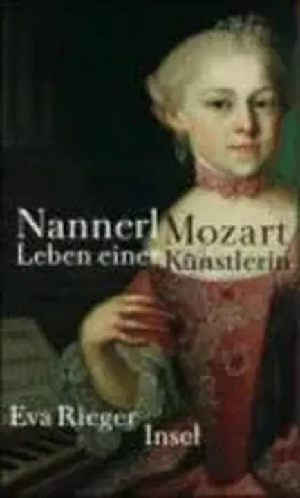 Nannerl Mozart - Eva Rieger - Bild 2