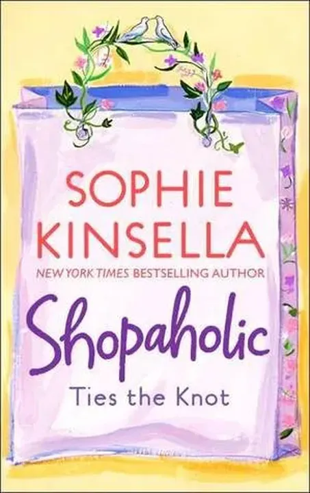 Shopaholic Ties the Knot - Sophie Kinsella - Bild 1