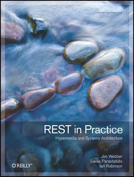 REST in Practice -Hypermedia and System Architecture - Jim Webber, Savas Parastatidis, Ian Robinson - Bild 2