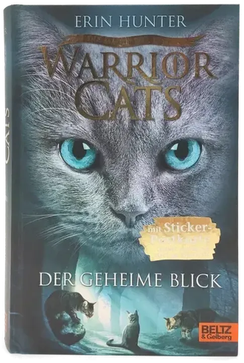 Warrior Cats - Die Macht der drei. Der geheime Blick - Erin Hunter - Bild 1