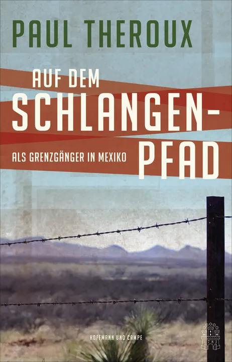 Auf dem Schlangenpfad - Paul Theroux - Bild 1