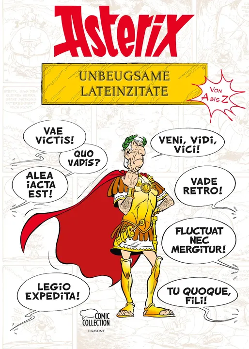 Asterix - Unbeugsame Lateinzitate von A bis Z - René Goscinny, Albert Uderzo, Bernard-Pierre Molin - Bild 1