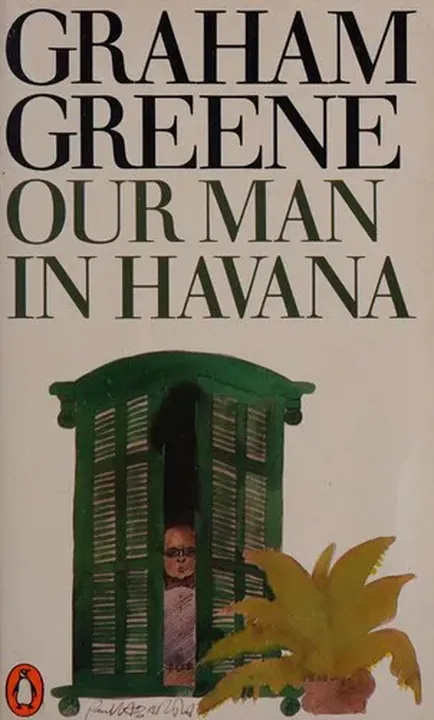 Our man in Havana - Graham Greene - Bild 1