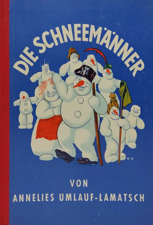 Vintage Buch  - Die Schneemänner - Annelies Umlauf-Lamatsch - Bild 1