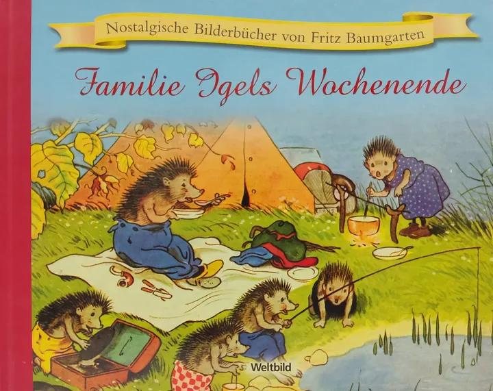 Fritz Baumgartner - Familie Igels Wochenende - Nostalgische Bilderbücher von Fritz Baumgartner - Bilder von Fritz Baumgartner - Verse von Albert Sixtus - Bild 1