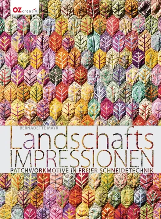 Landschafts Impressionen - Bernadette Mayr - Bild 1