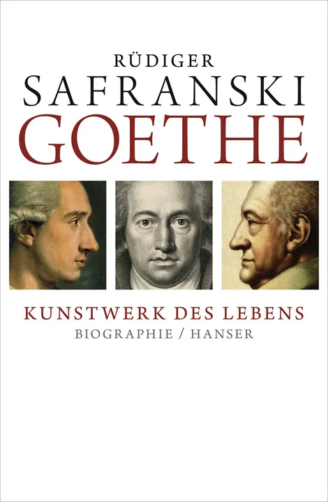 Goethe - Kunstwerk des Lebens - Rüdiger Safranski - Bild 1